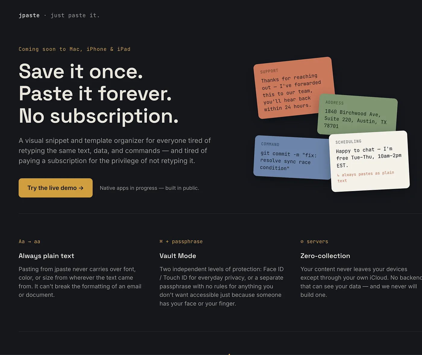 jpaste.com, the first version. There is no app yet, in any form.